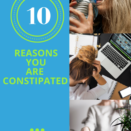 Top 10 Reasons You Are Constipated