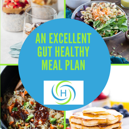 An Absolutely Excellent Meal Plan For A Healthy Gut