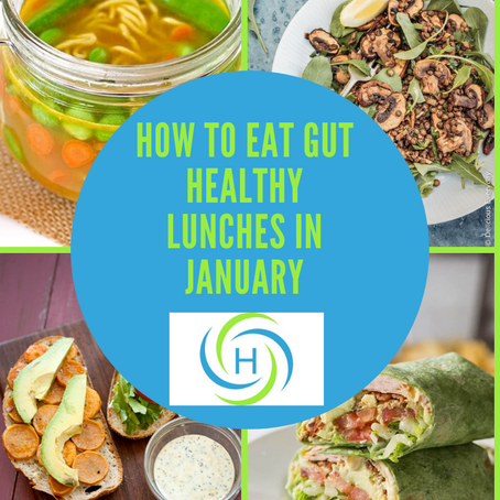 How To Eat Gut Healthy Lunches in January