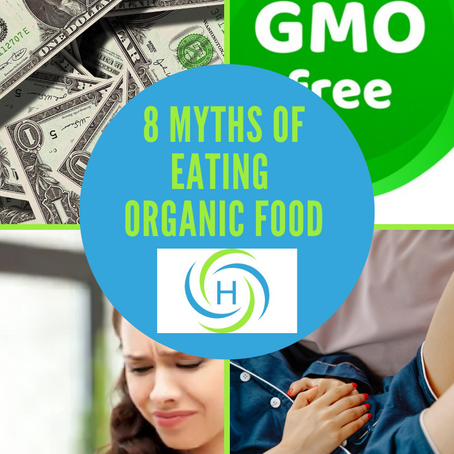 You Need To Know The 8 Myths About Organic Eating