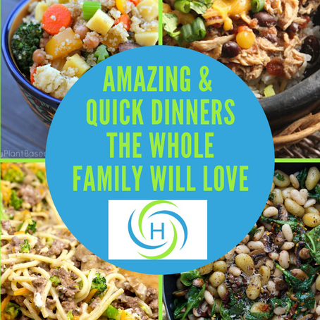 Amazing And Quick Dinners The Whole Family Will Love