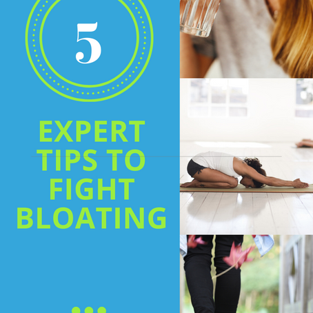 5 Revealing Expert Tips to Fight Bloating