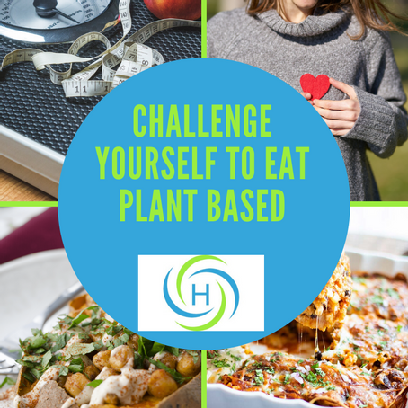 Turn The Tables And Challenge Yourself To Eat Plant Based