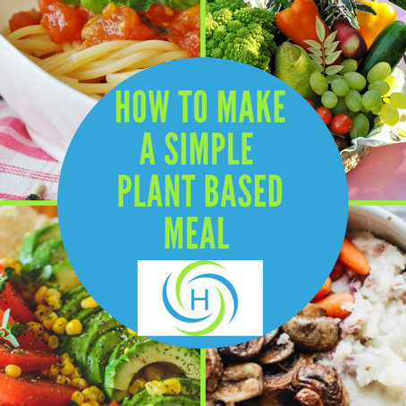 How To Make A Simple Plant Based Meal