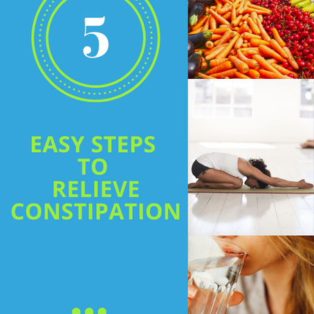 How To Relieve Constipation In 5 Easy Steps
